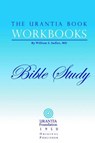 The Urantia Book Workbooks - William S. Sadler - 9780942430943