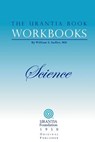 The Urantia Book Workbooks - Alvin Kulieke - 9780942430981