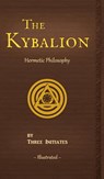 The Kybalion - Three Initiates - 9780943217208