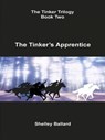 The Tinker's Apprentice - Shelley Ballard - 9780943247465