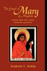 The Gospel of Mary of Magdala - Karen L. King - 9780944344583