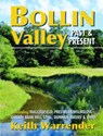 Bollin Valley Past and Present - Keith Warrender - 9780946361465