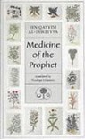 Medicine of the Prophet - Ibn Qayyim al-Jawziyya - 9780946621224
