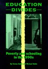 Education Divides - Teresa Smith ; Michael Noble - 9780946744763