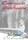 Christmas at Winterbourne - Jen Silver - 9780947528003