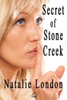 Secret of Stone Creek - Natalie London - 9780947528102