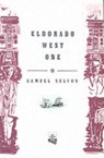 Eldorado West One - Samuel Selvon - 9780948833069