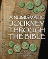 A Numismatic Journey Through the Bible - Richard J. Plant ; Christopher Henry Perkins - 9780948964435