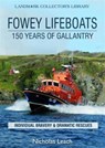 Fowey Lifeboats - Nicholas Leach - 9780951365656