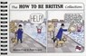 The How to be British Collection - Martyn Ford ; Peter Legon - 9780952287032