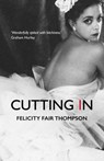 Cutting In - Felicity Fair-Thompson - 9780953512362