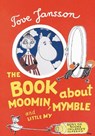 The Book About Moomin, Mymble and Little My - Tove Jansson - 9780953522743