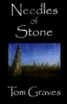 Needles of Stone - GRAVES,  Tom - 9780954053154