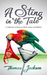 A Sting in the Tale - Thomas Jackson - 9780954380724