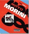 Moto Morini - Mick Walker - 9780954435721