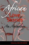 African Love Stories - Ama Ata Aidoo - 9780954702366