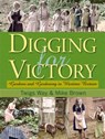 Digging for Victory - Twigs Way ; Mike Brown - 9780955272370