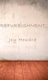 Refurbishment - Joy Howard - 9780956660244