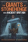 The Giants of Stonehenge and Ancient Britain - VIEIRA,  Jim ; Newman, Hugh - 9780956786548