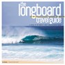 Longboard Travel Guide - Sam Bleakley - 9780956789341