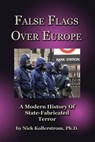 False Flags over Europe - Nicholas Kollerstrom - 9780957279971