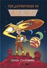 The Adventures of Jonnie Rocket - CHAPMAN,  John - 9780957303508