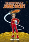 The Adventures of Jonnie Rocket - John Chapman - 9780957303515
