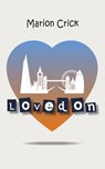 Lovedon - Marion Crick - 9780957312548