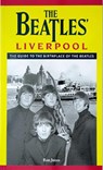 The Beatles' Liverpool - Ron Jones - 9780957383388