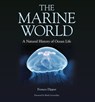 The Marine World – A Natural History of Ocean Life - Frances Dipper - 9780957394629