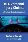 RTA Personal Injury Claims - Andrew McKie - 9780957553071