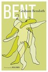 Bent - RENDOTH,  Graham - 9780957899568