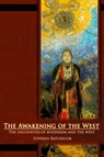 The Awakening of the West - Stephen Batchelor - 9780963878441