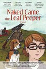 Naked Came the Leaf Peeper - KNOPP,  Brian Lee - 9780965865777