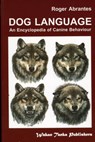 DOG LANGUAGE - R ABRANTES - 9780966048407