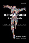 Testosterone - Nelson R Vergel - 9780966223125