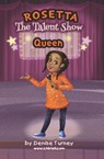 Rosetta The Talent Show Queen - Denise Turney - 9780966353952