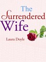 The Surrendered Wife - Laura Doyle - 9780967305837