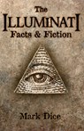 The Illuminati - DICE,  Mark - 9780967346656