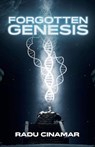 Forgotten Genesis - Radu Cinamar - 9780967816296