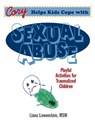 Cory Helps Kids Cope With Sexual Abuse - Liana Lowenstein - 9780968519998