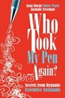 Who Took My Pen ... Again? - Joan Burge ; Nancy Fraze ; Jasmine Freeman - 9780971745698