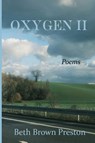 Oxygen II - Beth Brown Preston - 9780971821446