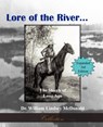 Lore of The River...The Shoals of Long Ago - MCDONALD,  William Lindsey - 9780971994621