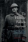 To Honor Fallen Heroes - HAAS,  James E. - 9780972413930