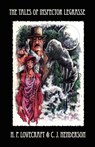 The Tales of Inspector Legrasse - H. Lovecraft ; C. Henderson - 9780972854511