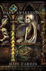 Dark Awakenings - MATT CARDIN - 9780972854566