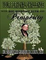 Your Personal Challenge With Die-Hard Wealth and Prosperity - Sharon Lee Graham - 9780974223711