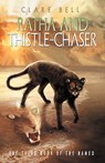 Ratha and Thistle-Chaser - Clare Bell - 9780974560380