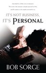 It's Not Business, It's Personal - Bob Sorge - 9780974966465